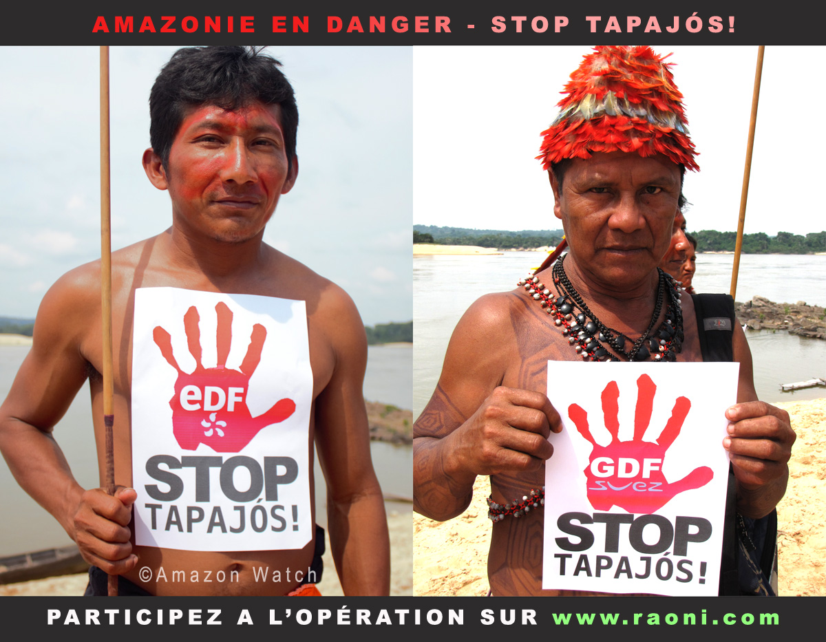 Amazonie en danger - Stop Tapajos! / affichez votre soutien pour sauver l'Amazonie