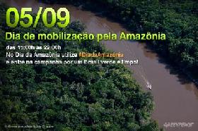 GREENPEACE BRÉSIL DÉCRÈTE LE 5 SEPTEMBRE JOUR DE MOBILISATION POUR L'AMAZONIE