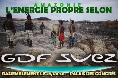 GRANDS BARRAGES AMAZONIENS : lettre des organisations indigènes à la direction de GDF Suez