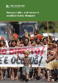 Les conflits socio-environnementaux augmentent en Amazonie